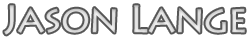 Jason Lange – Freelance Cinematographer, Director, & Digital Media Specialist – Available for Hire, North Hollywood, CA